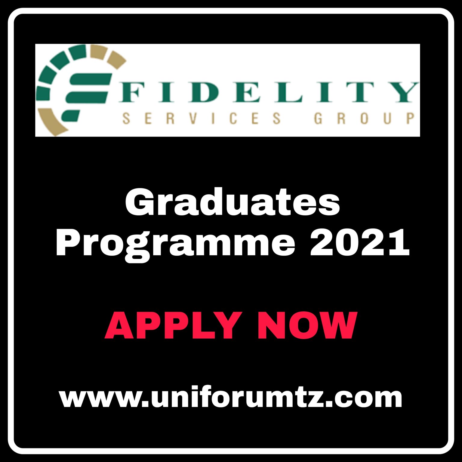 Fidelity Services Group Graduate Programme 2021.