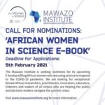 The Mawazo Institute Call for Nominations: African Women in Science E-Book 2021
