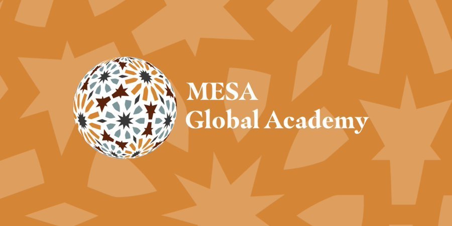 MESA Global Academy Fellowship 2021/2022 For Middle East Studies scholars