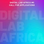 5th Digital Lab Africa 2021 For Creative Africans