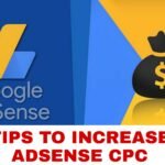 How to Increase Adsense CPC 2021 (2 Big Tips)