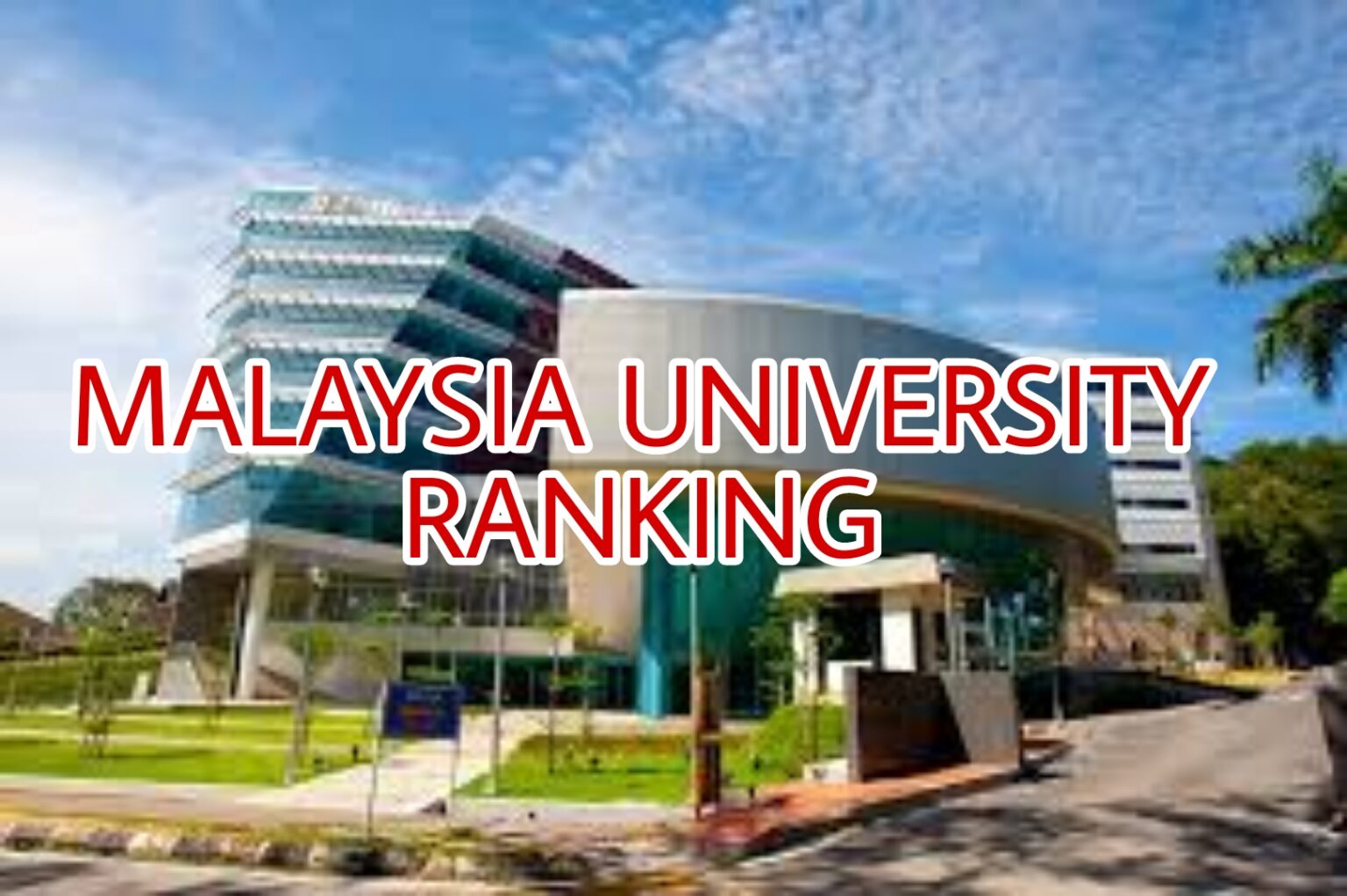 Malaysia University Ranking 2021/2022