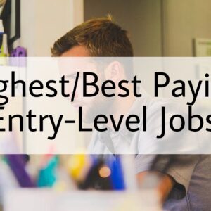 Best paying entry level jobs