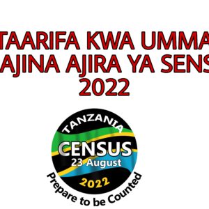 Public Notice Majina Ajira Za Sensa 2022