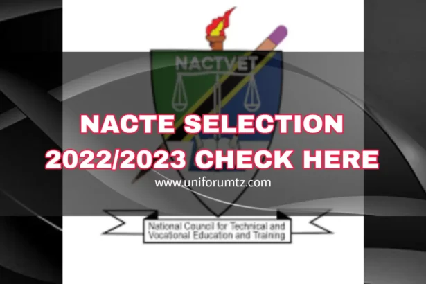 NACTE Selection 2022/2023 | NACTE Selected Applicants 2022/2023