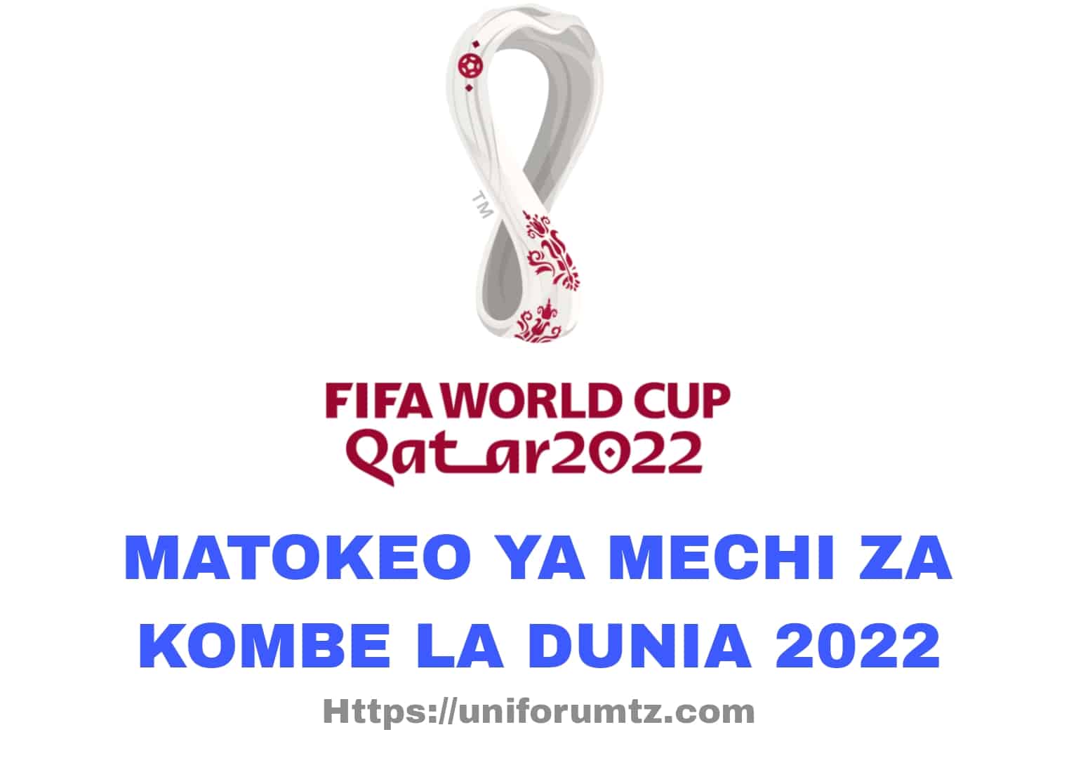 Matokeo Ya Kombe La Dunia Leo (FIFA World Cup Results 2022)