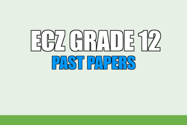 Download ECZ Grade 12 Past Papers