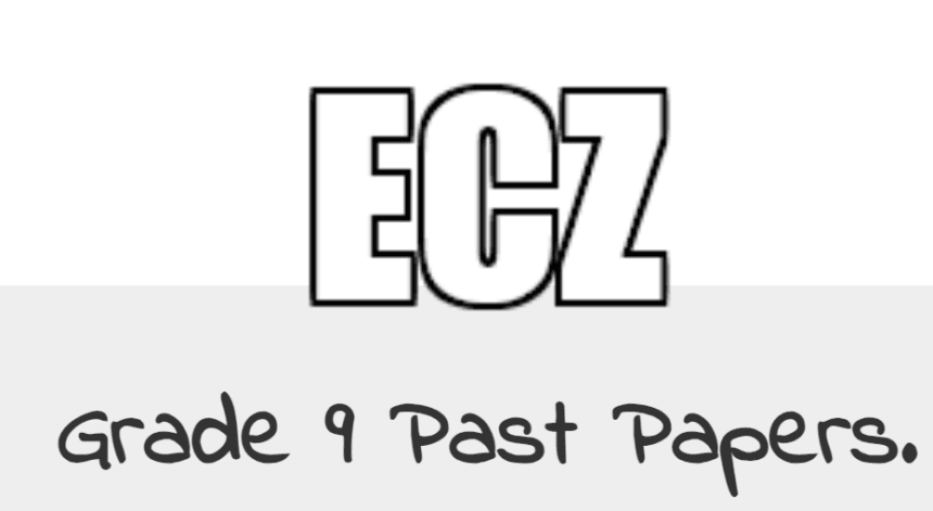 Download ECZ Grade 9 Past Papers